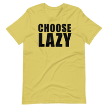 Choose LAZY.